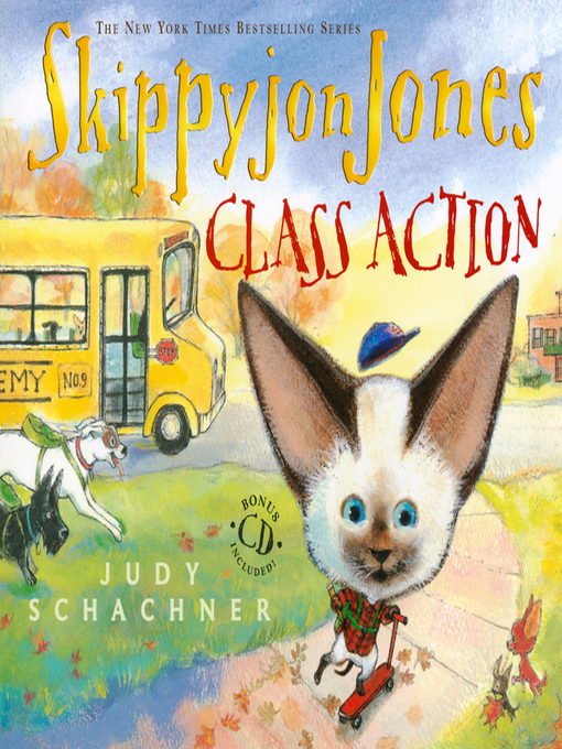 Title details for Skippyjon Jones, Class Action by Judy Schachner - Available